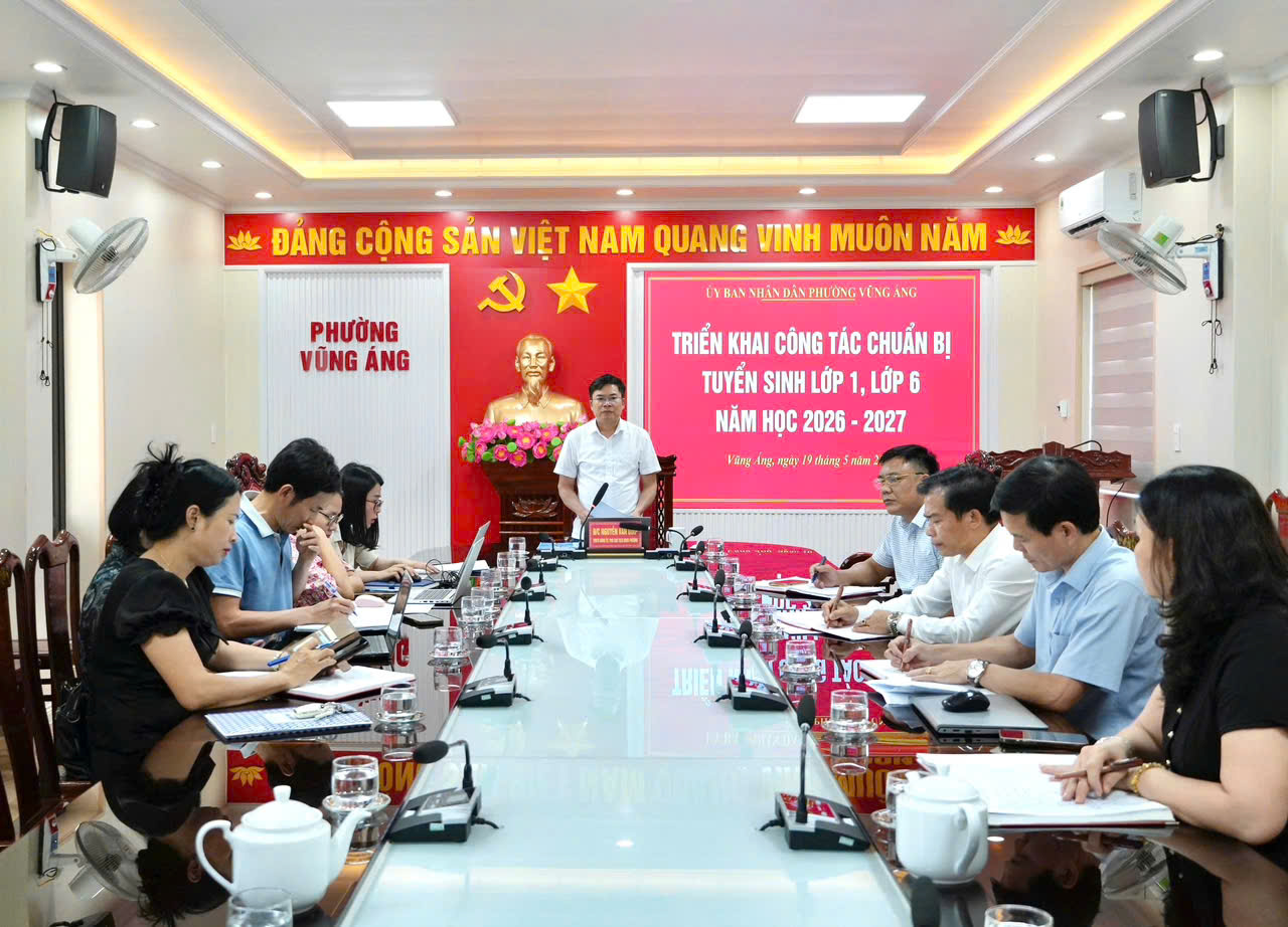 UBND PHƯỜNG VŨNG ÁNG TRIỂN KHAI CÔNG TÁC CHUẨN BỊ TUYỂN SINH LỚP 1, LỚP 6 NĂM HỌC 2026 – 2027.