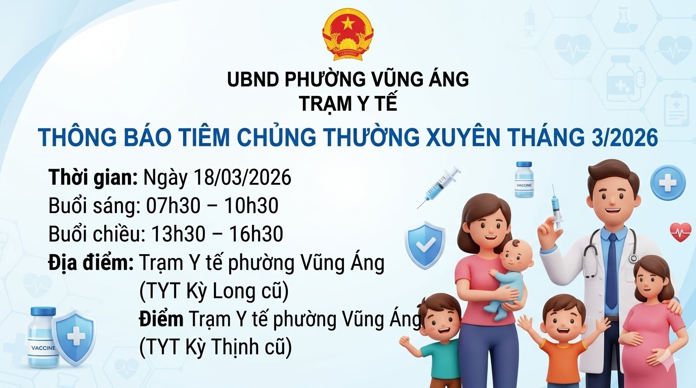 THÔNG BÁO Về việc tổ chức tiêm chủng thường xuyên cho trẻ em và phụ nữ có thai tháng 3 năm 2026