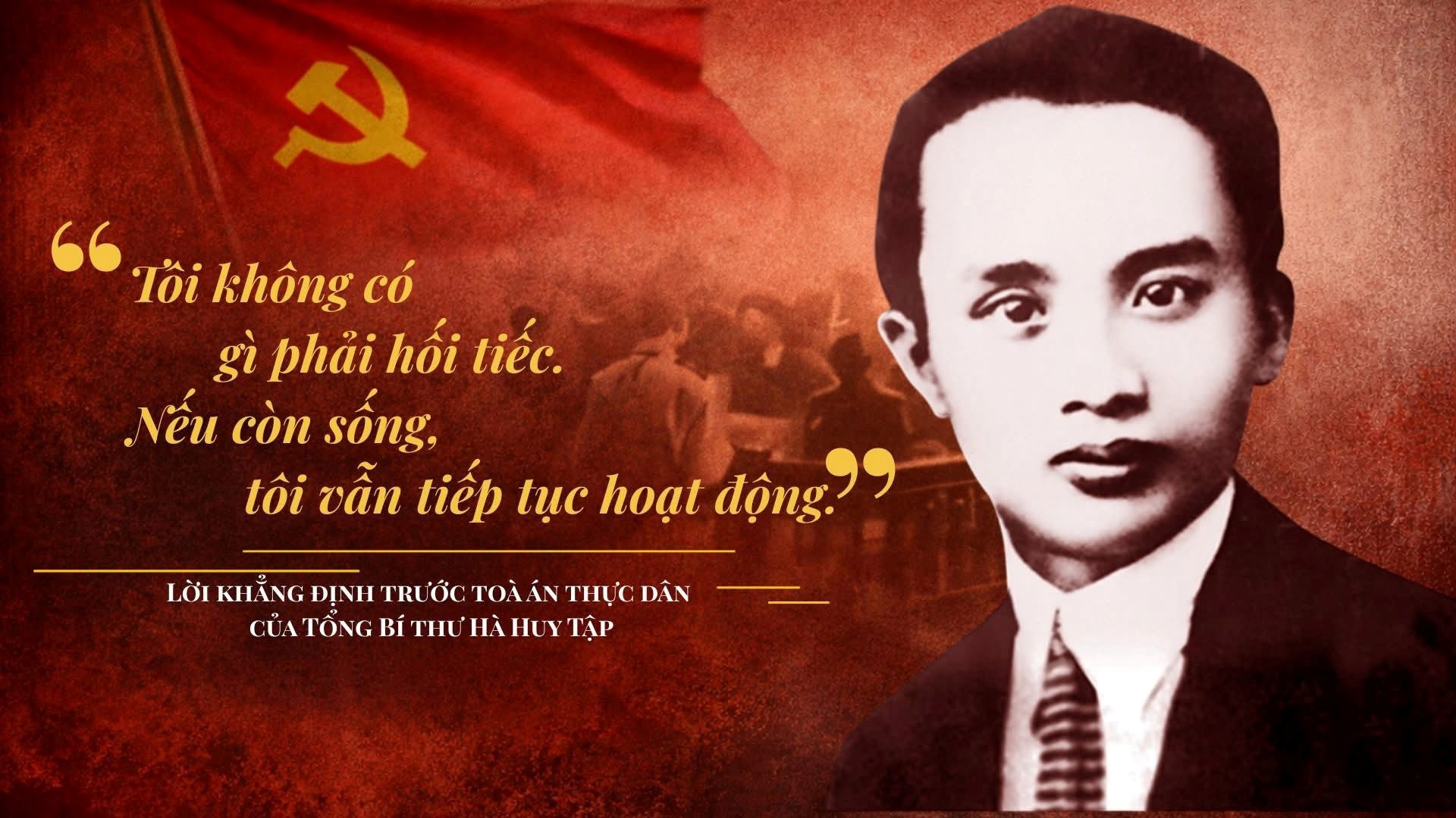 Hà Huy Tập – Người chiến sĩ cộng sản sống mãi cùng Đảng, Tổ quốc và Nhân dân