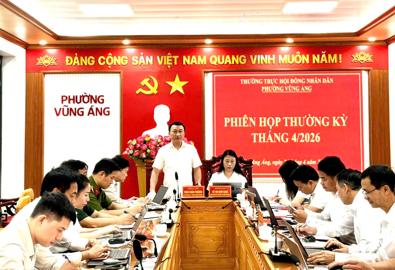 THƯỜNG TRỰC HĐND PHƯỜNG VŨNG ÁNG TỔ CHỨC PHIÊN HỌP THƯỜNG KỲ THÁNG 4 NĂM 2026